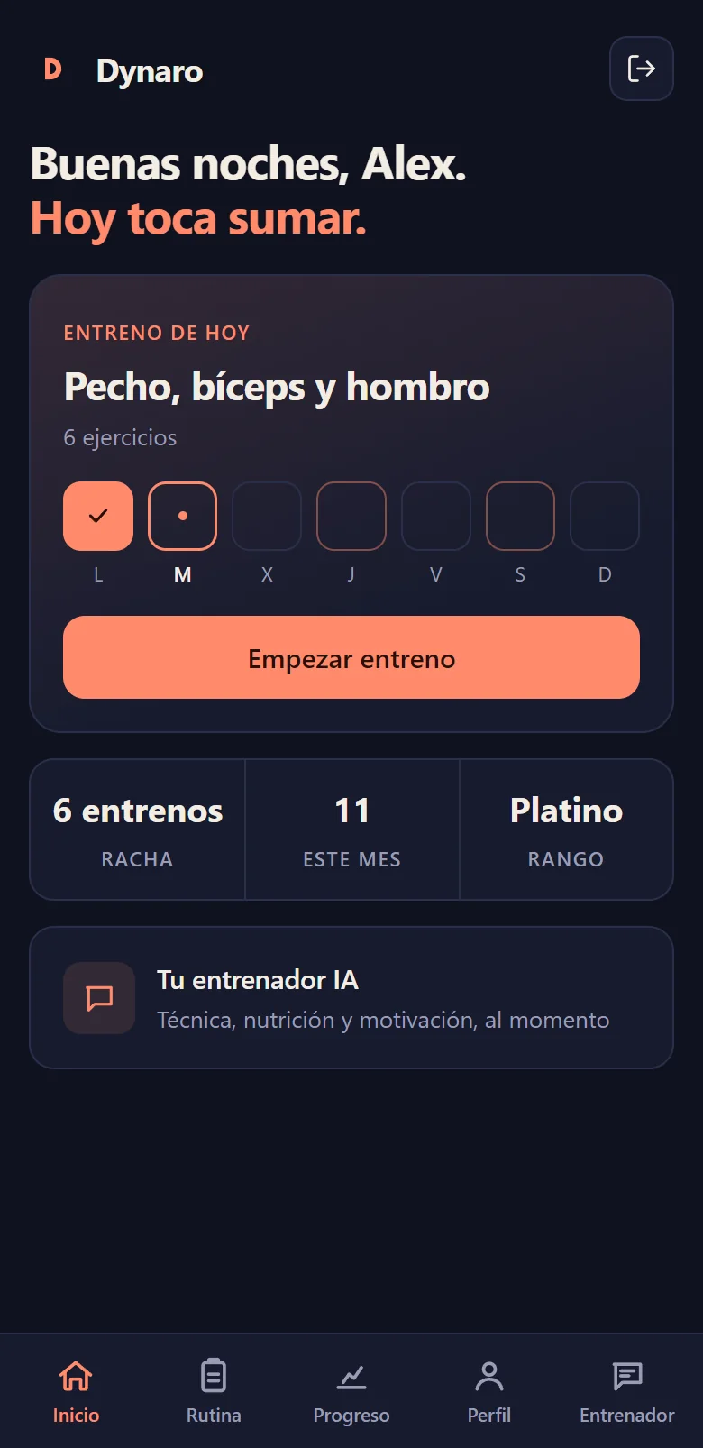 Pantalla de inicio de Dynaro: entreno de hoy, calendario de la semana, racha y rango